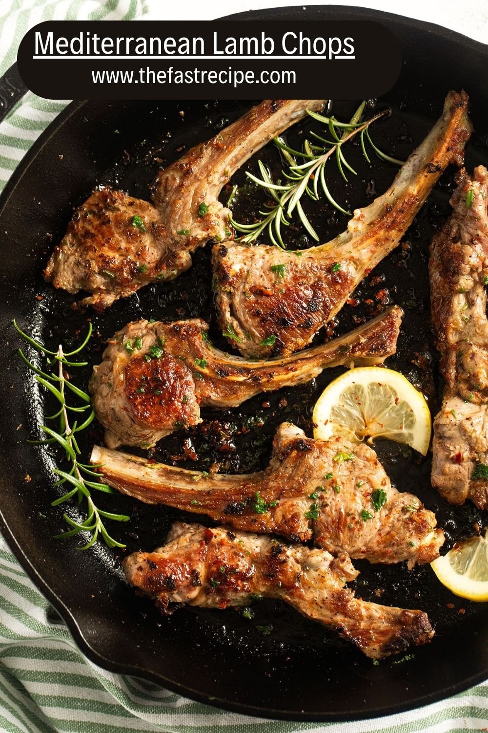 The Best Mediterranean Lamb Chops Recipe » The Fast Recipe Food Blog